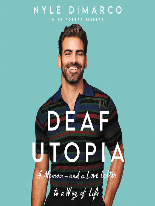 Title details for Deaf Utopia by Nyle DiMarco - Available